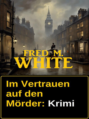 cover image of Im Vertrauen auf den Mörder